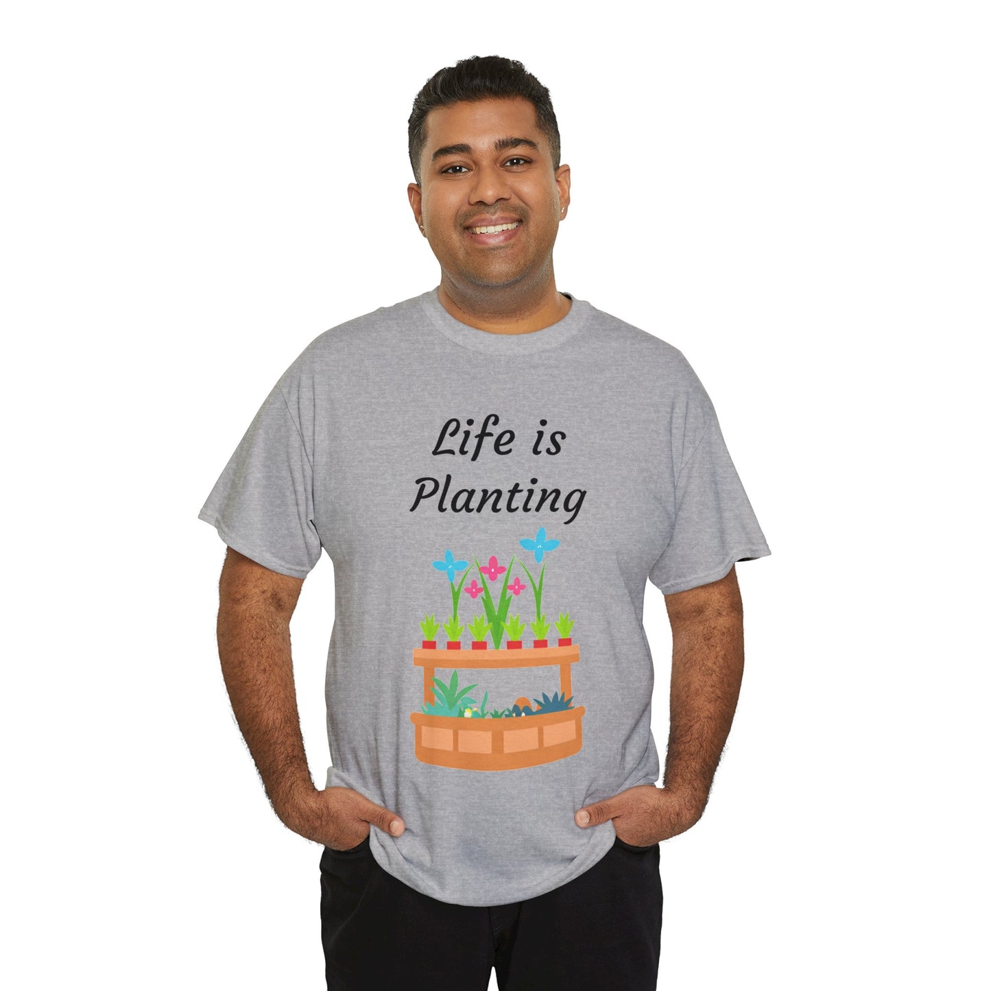 Life is Planting Unisex T-Shirt